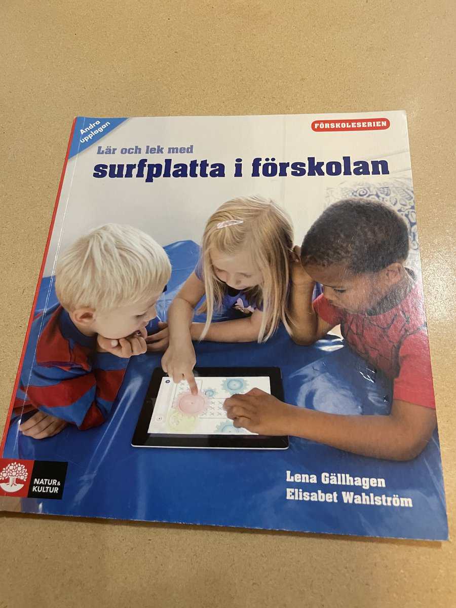 Lena Gällhagen : Lär och lek med surfplatta i förskolan