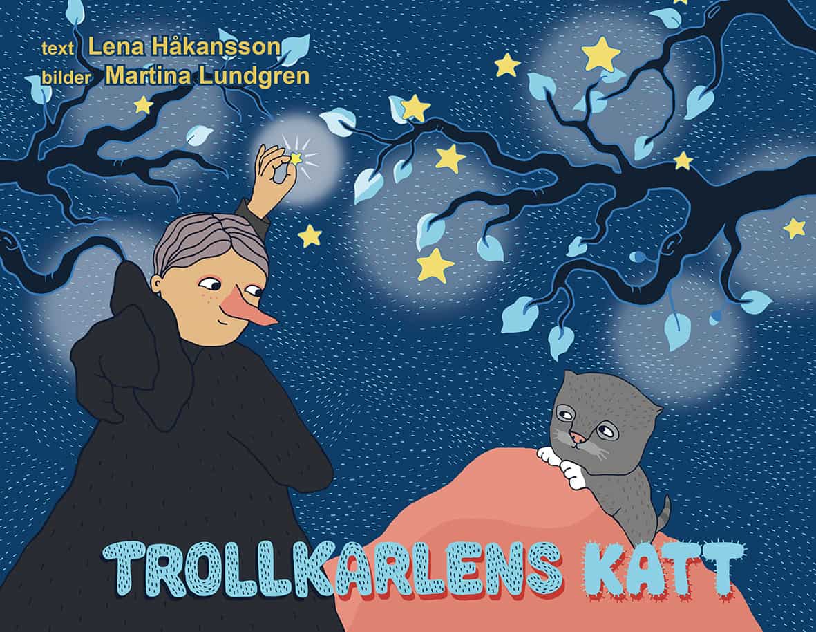 Lena Håkansson : Trollkarlens katt