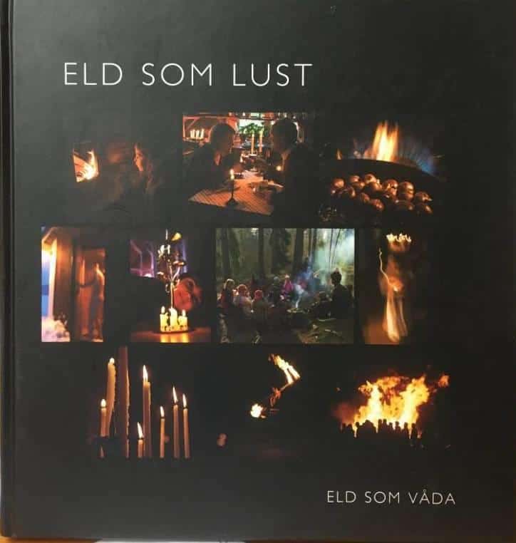 Lena Hellström : Eld som lust, eld som våda