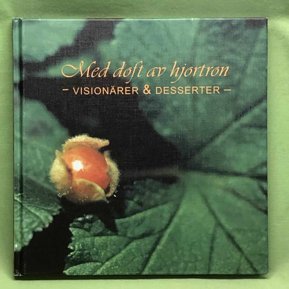 Lena Hellström : Med doft av hjortron