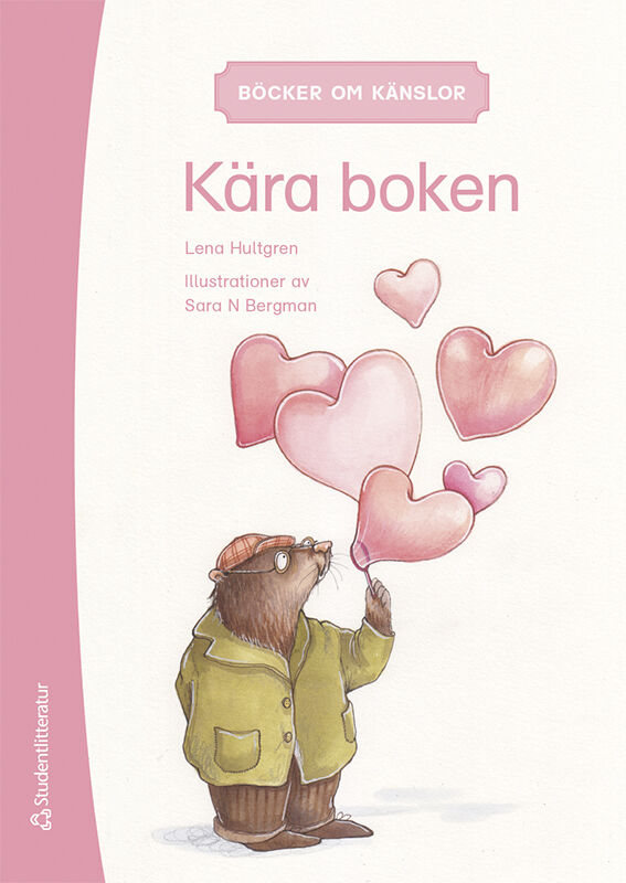 Lena Hultgren : Böcker om känslor - Kära boken
