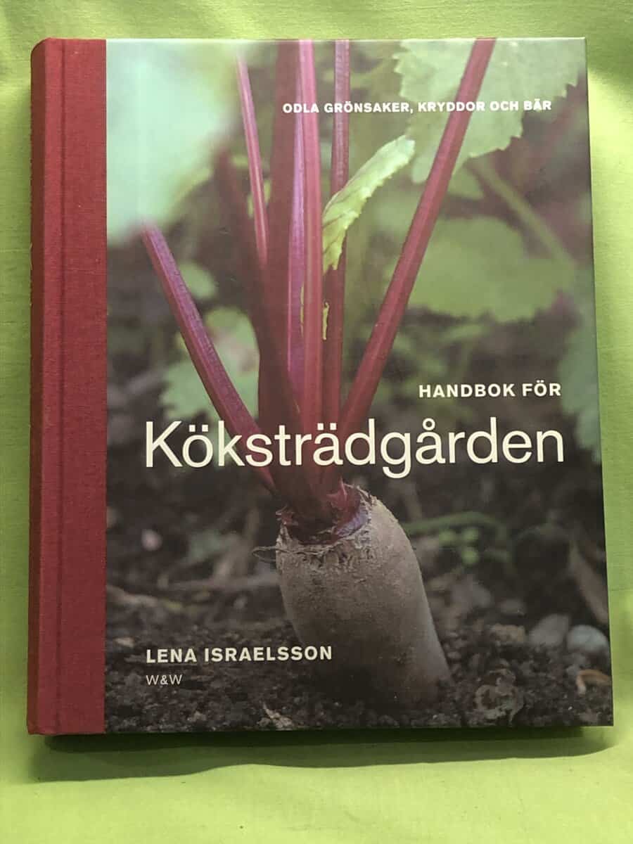 Lena Israelsson : Handbok för köksträdgården