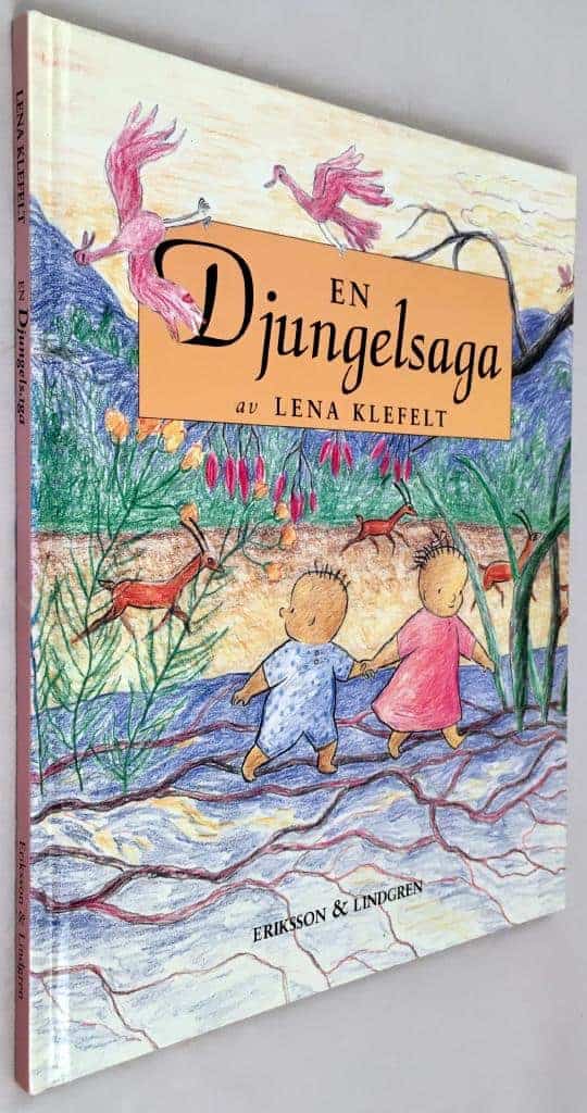 Lena Klefelt : En djungelsaga