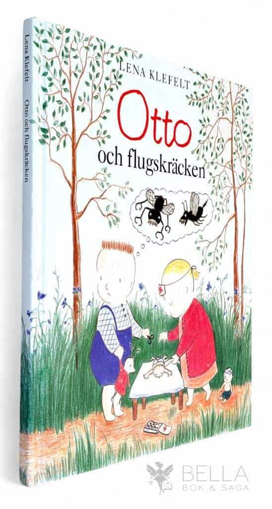 Lena Klefelt : Otto och flugskräcken