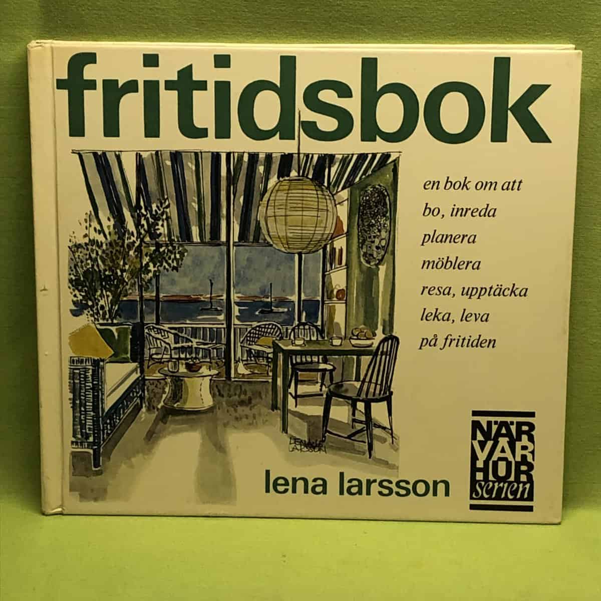 Lena Larsson : Fritidsbok