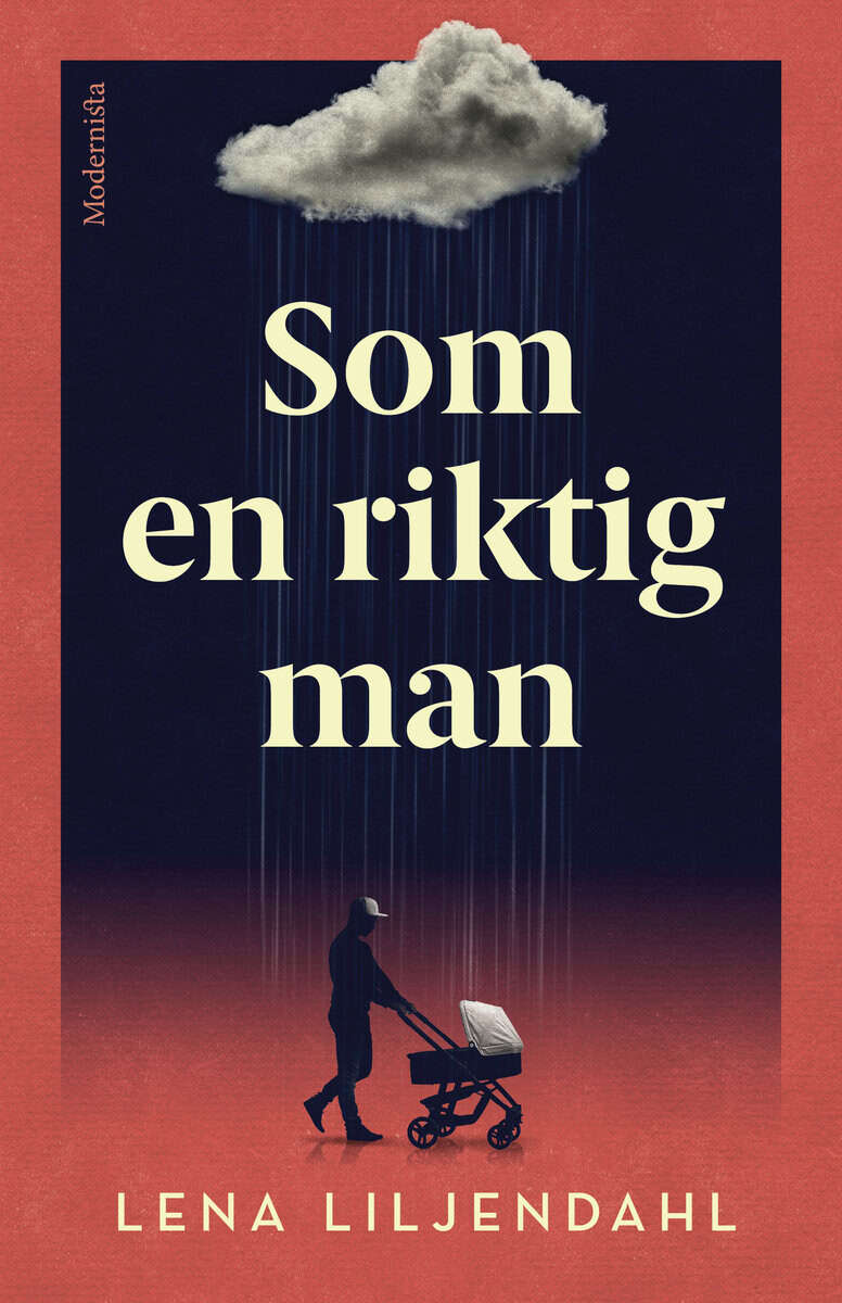 Lena Liljendahl : Som en riktig man