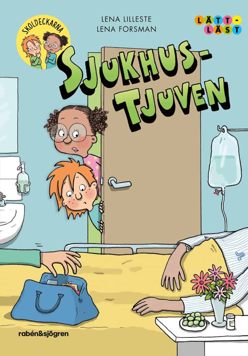 Lena Lilleste : Sjukhus-tjuven