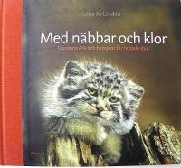 Lena M. Lindén : Med näbbar och klor