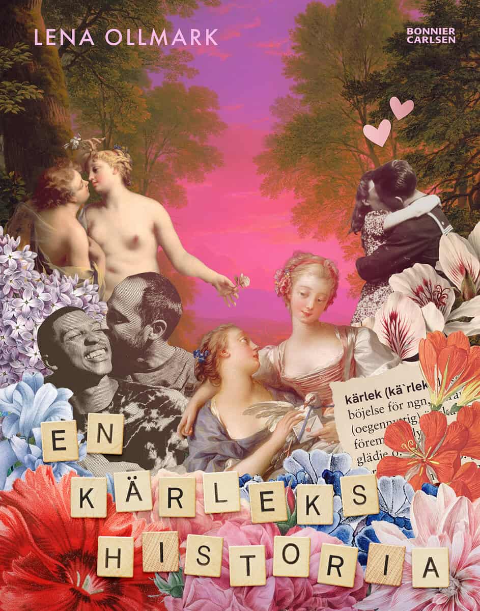 Lena Ollmark : En kärlekshistoria