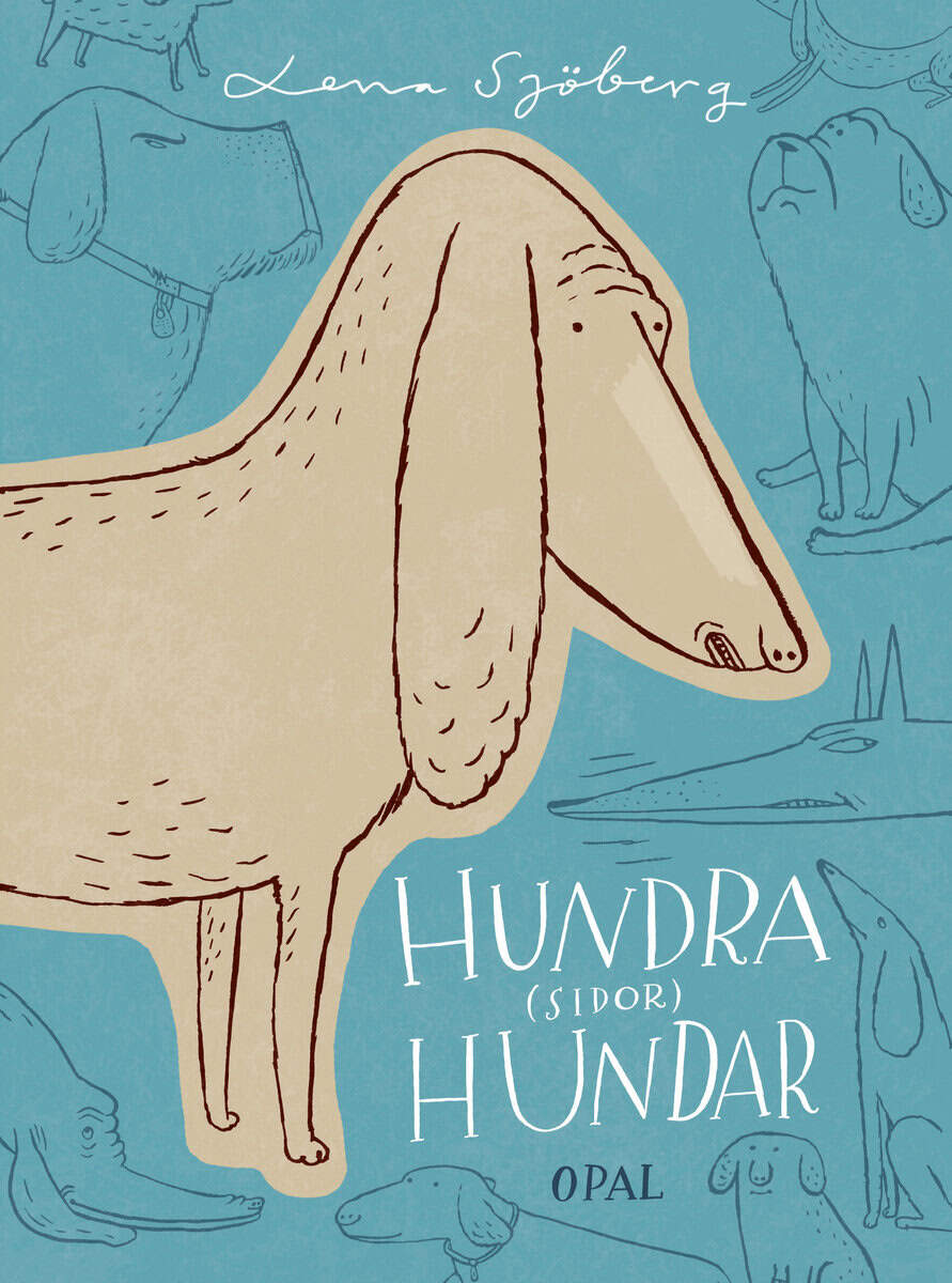 Lena Sjöberg : Hundra (sidor) hundar