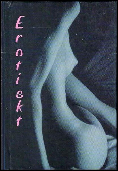 Lena Ståhl : Erotiskt