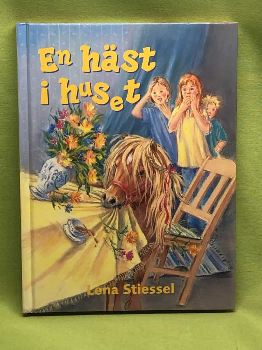 Lena Stiessel : En häst i huset