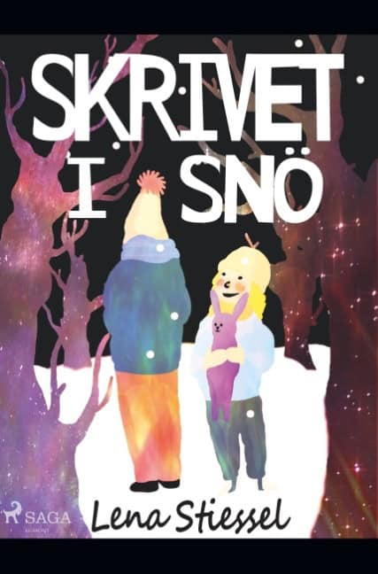 Lena Stiessel : Skrivet i snö