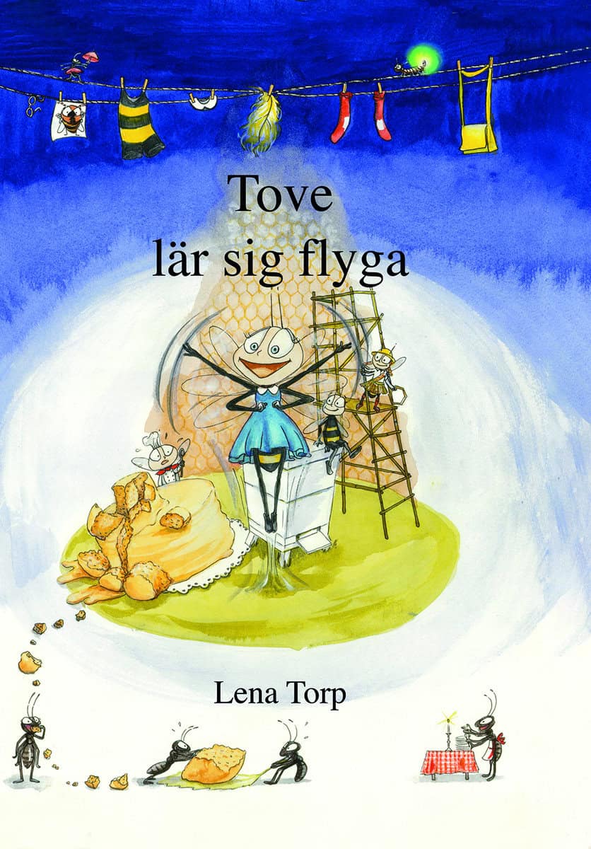 Lena Torp : Tove lär sig flyga