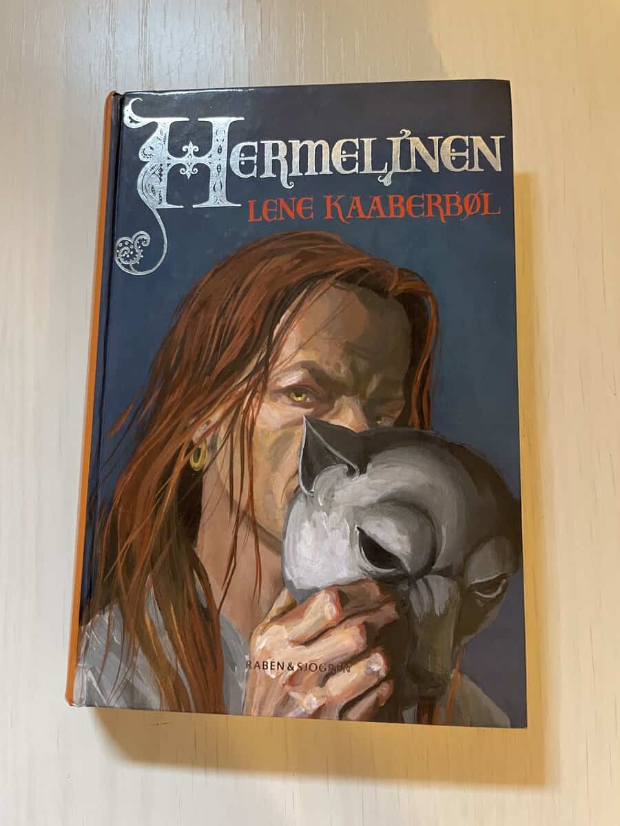 Lene Kaaberbøl : Hermelinen - Historien om Katriona Trivallia 2