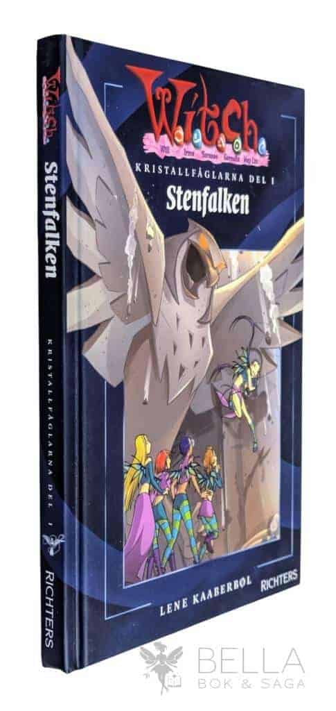 Lene Kaaberbøl : Stenfalken - W.I.T.C.H - Kristallfåglarna - Bok 1