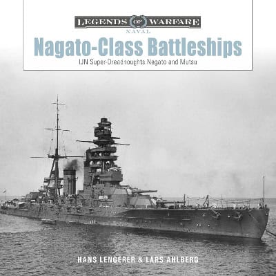 Lengerer, Hans ; Ahlberg, Lars : Nagato-Class Battleships