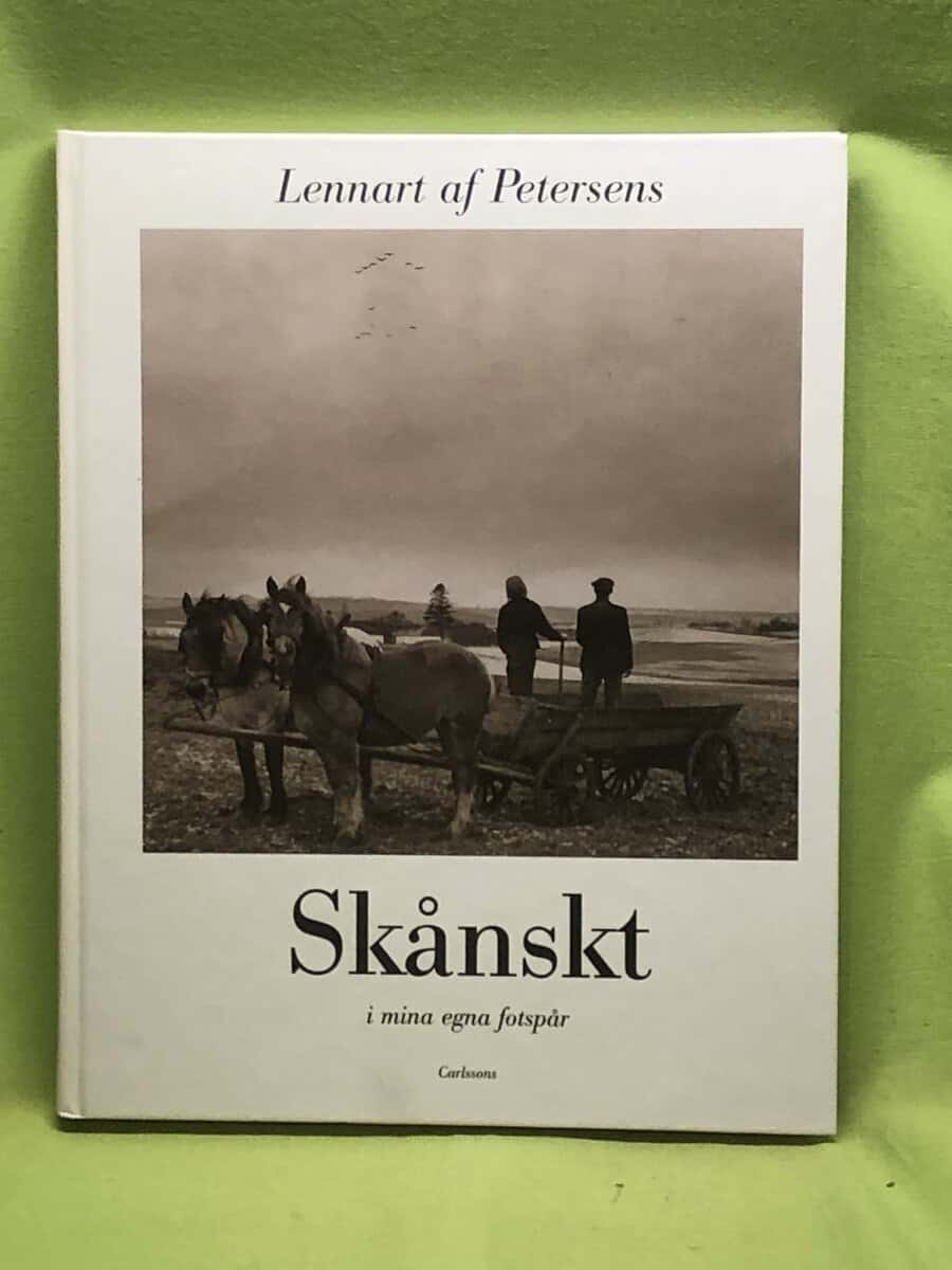 Lennart af Petersens : Skånskt i mina egna fotspår