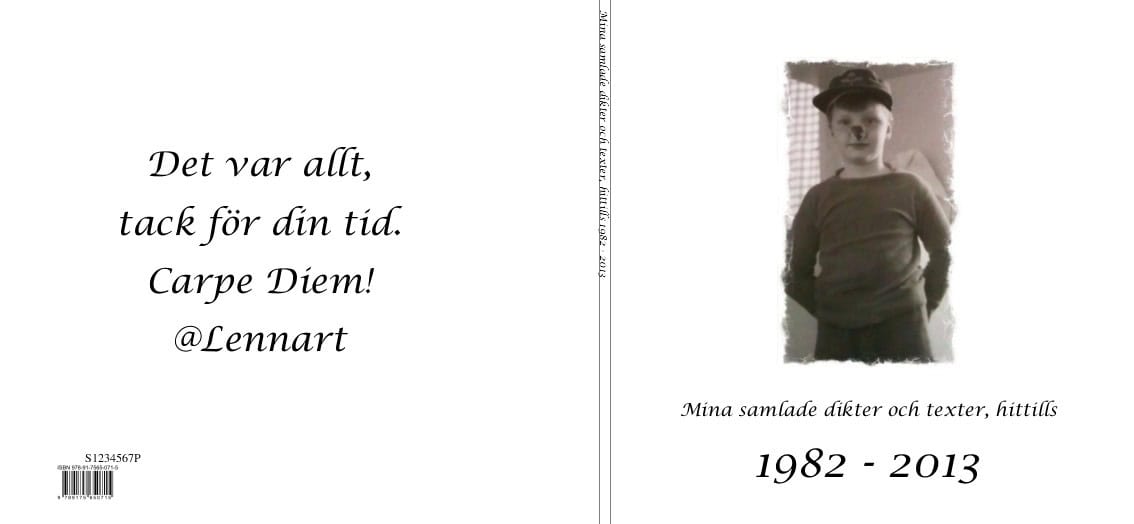 Lennart B. Sandelin : Mina dikter 1982 - 2013