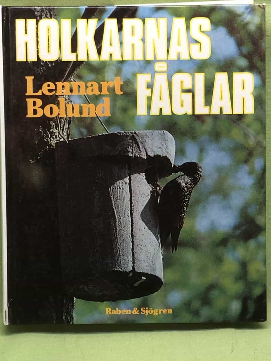 Lennart Bolund : Holkarnas fåglar