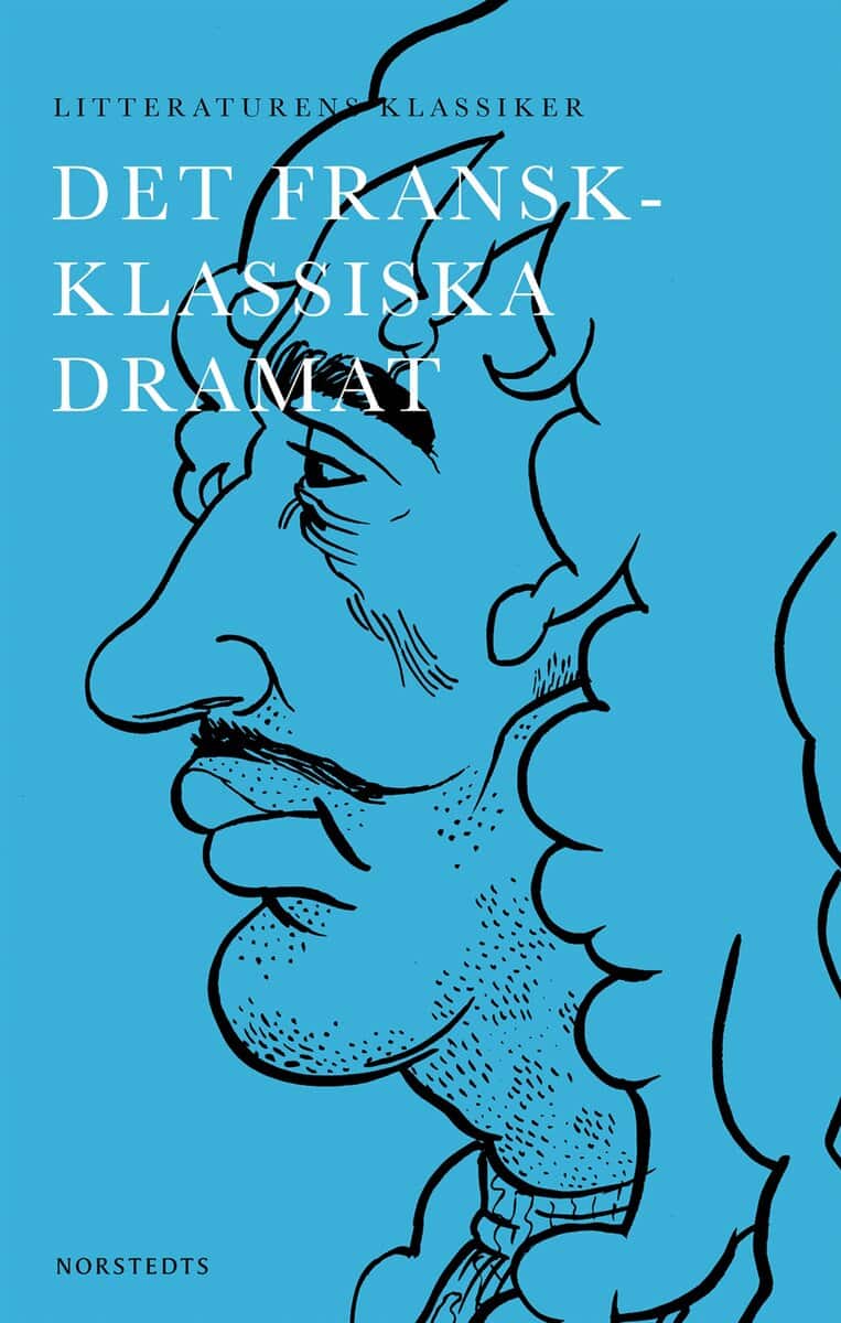 Lennart Breitholtz : Det fransk-klassiska dramat