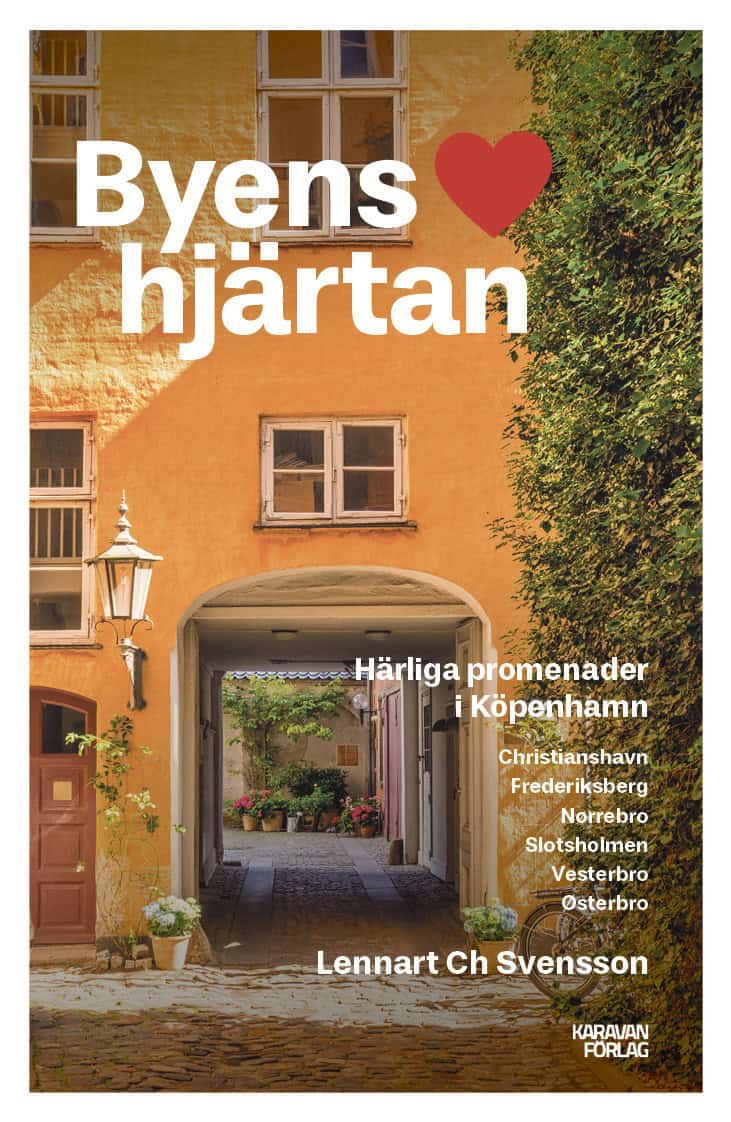 Lennart Ch Svensson : Byens hjärtan