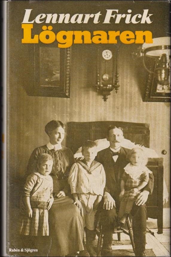 Lennart Frick : Lögnaren