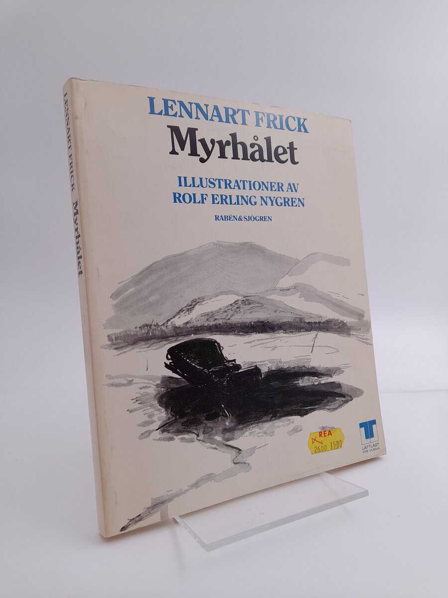 Lennart Frick : Myrhålet