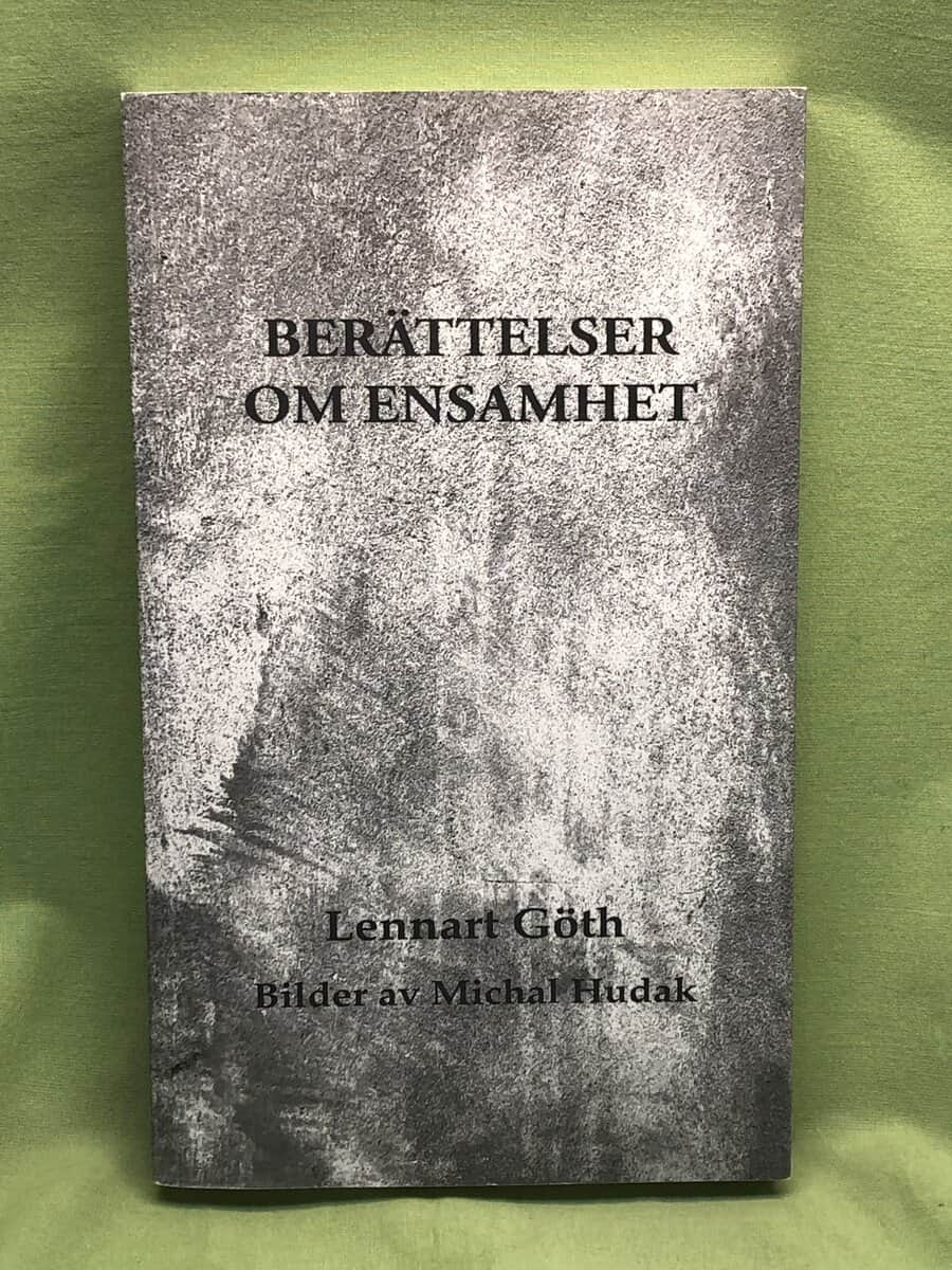 Lennart Göth : Berättelser om ensamhet