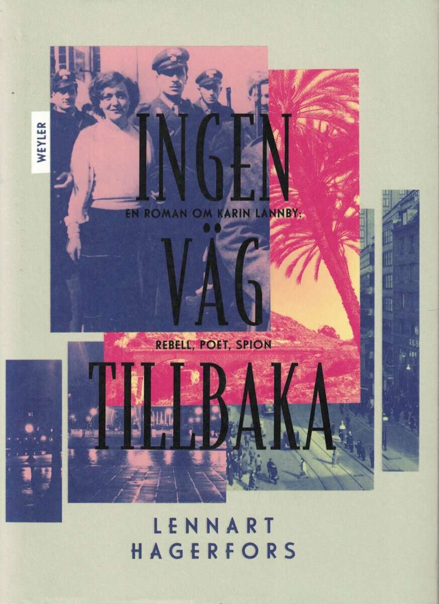 Lennart Hagerfors : Ingen väg tillbaka