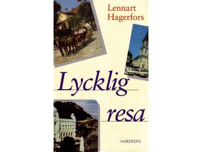 Lennart Hagerfors : Lycklig resa