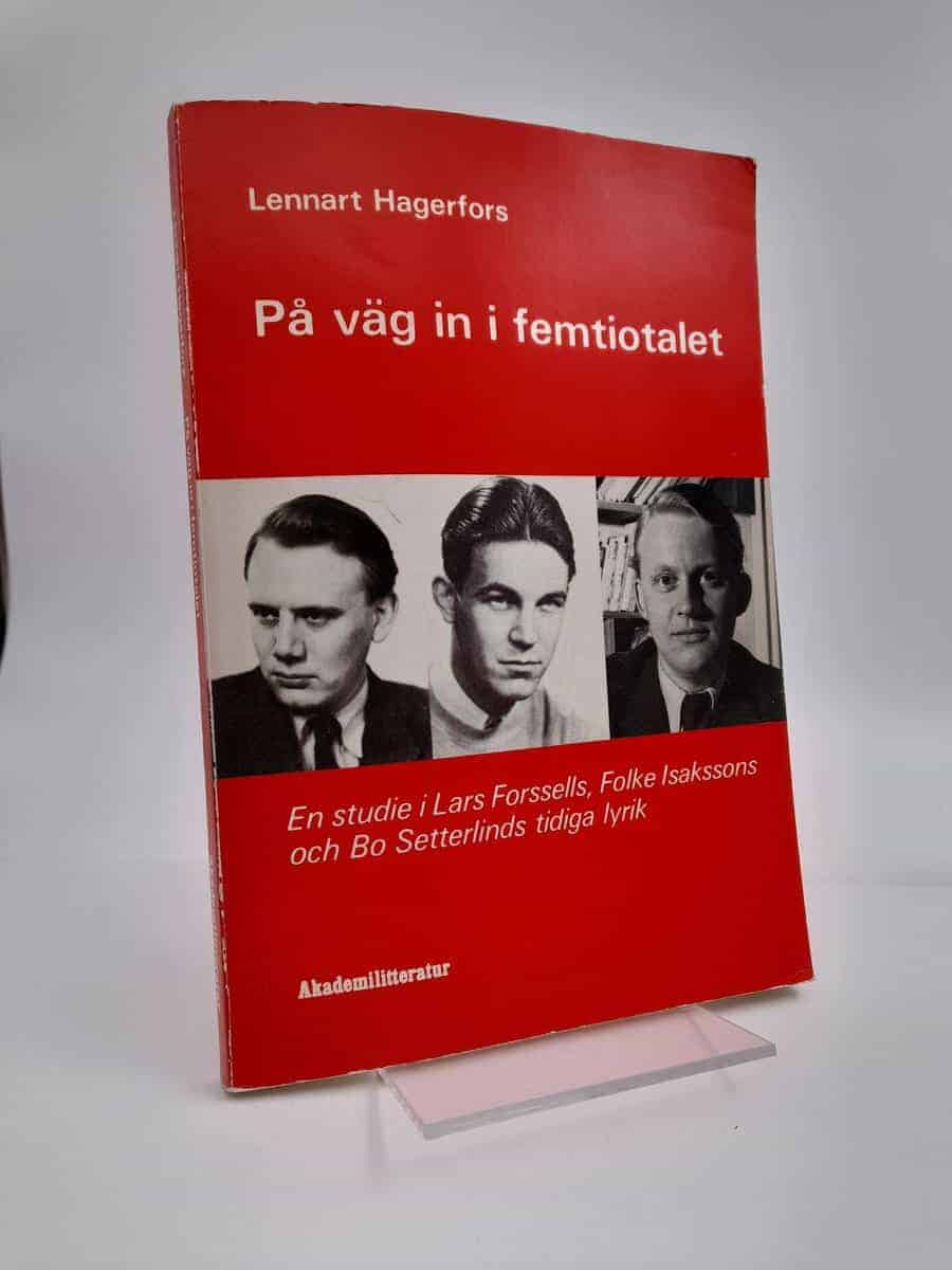 Lennart Hagerfors : På väg in i femtiotalet