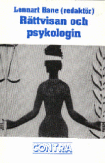Lennart Hane : Rättvisan och psykologin