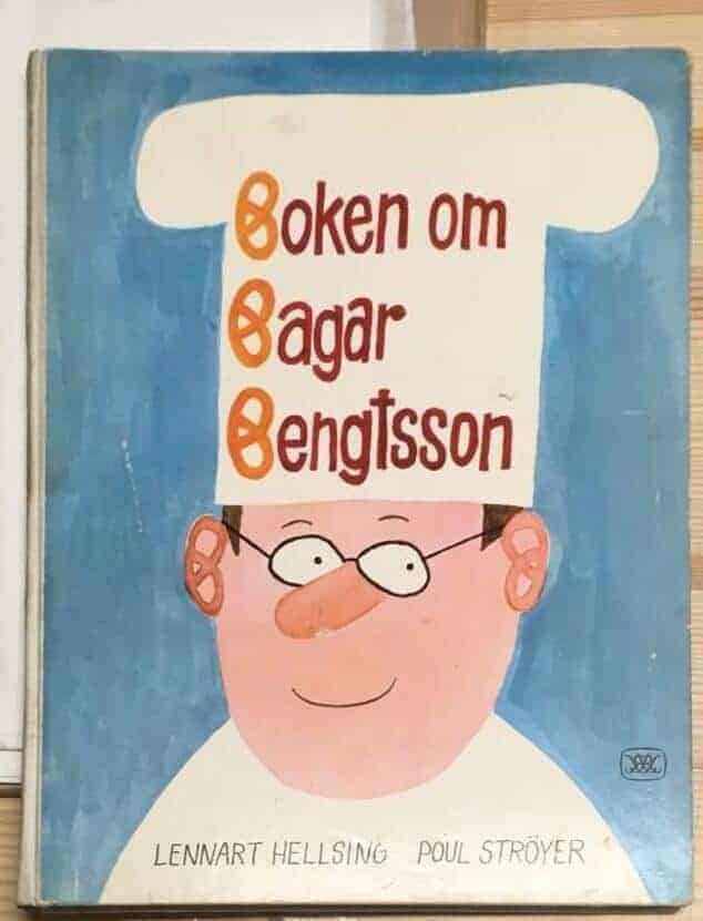 Lennart Hellsing : Boken om Bagar Bengtsson