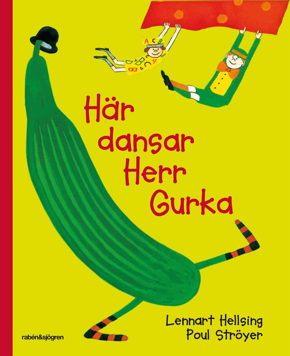 Lennart Hellsing : Här dansar Herr Gurka