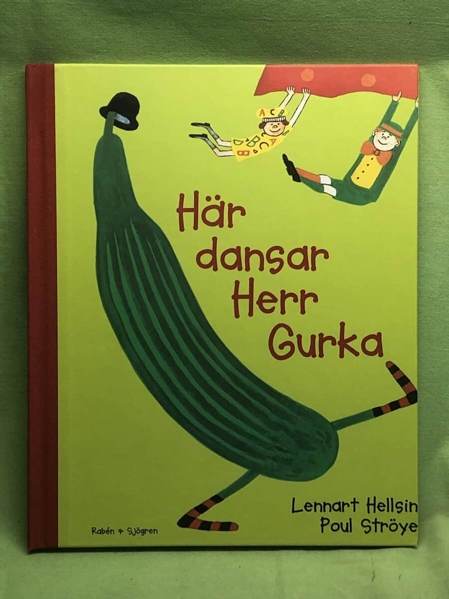 Lennart Hellsing : Här dansar Herr Gurka