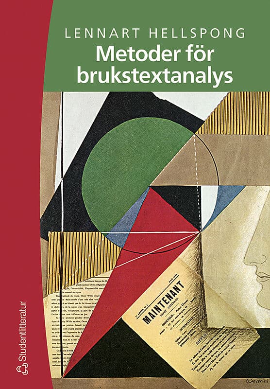 Lennart Hellspong : Metoder för brukstextanalys