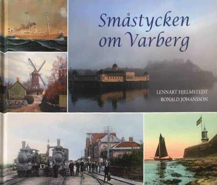 Lennart Hjelmstedt : Småstycken om Varberg