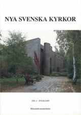Lennart Illerstad : Nya svenska kyrkor