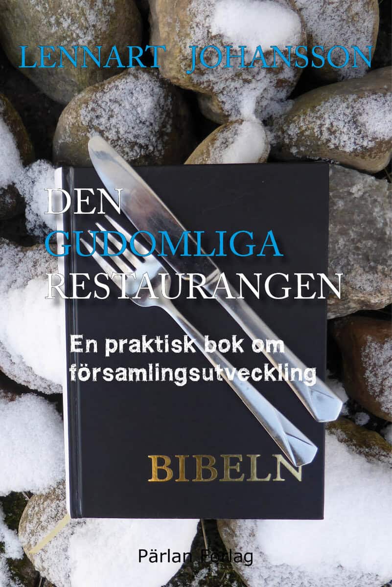 Lennart Johansson : Den gudomliga restaurangen