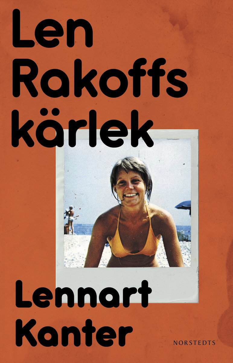 Lennart Kanter : Len Rakoffs kärlek