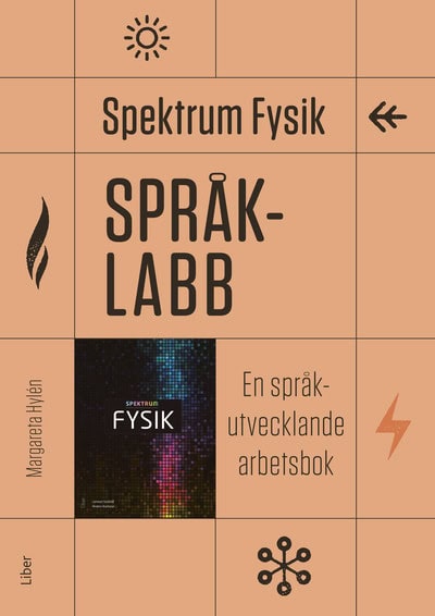 Undvall, Lennart ; Karlsson, Anders ; Hylén, Margareta : Spektrum Fysik Språklabb