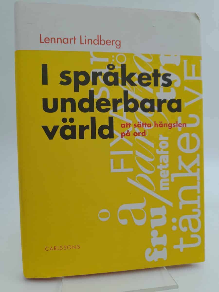 Lennart Lindberg : I språkets underbara värld