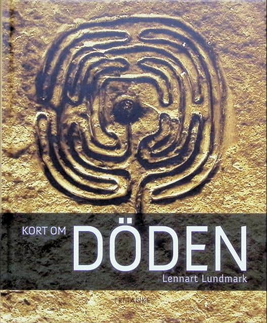 LENNART. LUNDMARK : Kort om döden