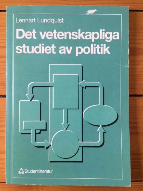 Lennart Lundquist : Det vetenskapliga studiet av politik