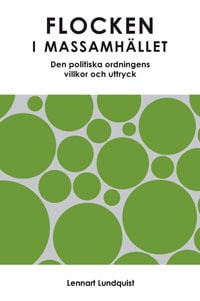 Lennart Lundquist : Flocken i massamhället