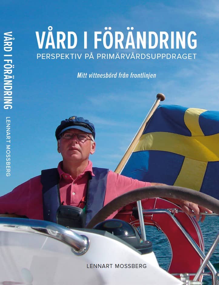 Lennart Mossberg : Vård i förändring