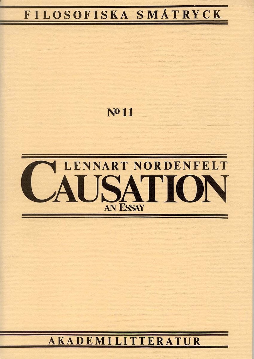 Lennart Nordenfelt : Causation