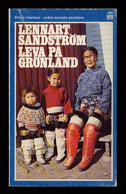 Lennart Sandström : Leva på Grönland