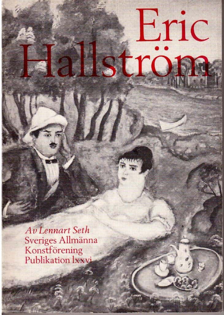 Lennart Seth : Eric Hallström